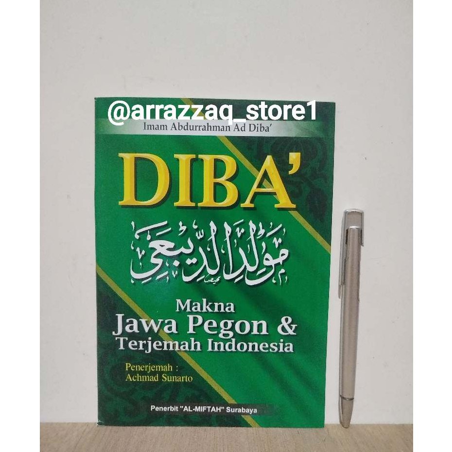 Kitab Diba Maulid Nabi Makna Jawa Pegon  Dan Terjemahan Indonesia - Al Miftah Surabaya