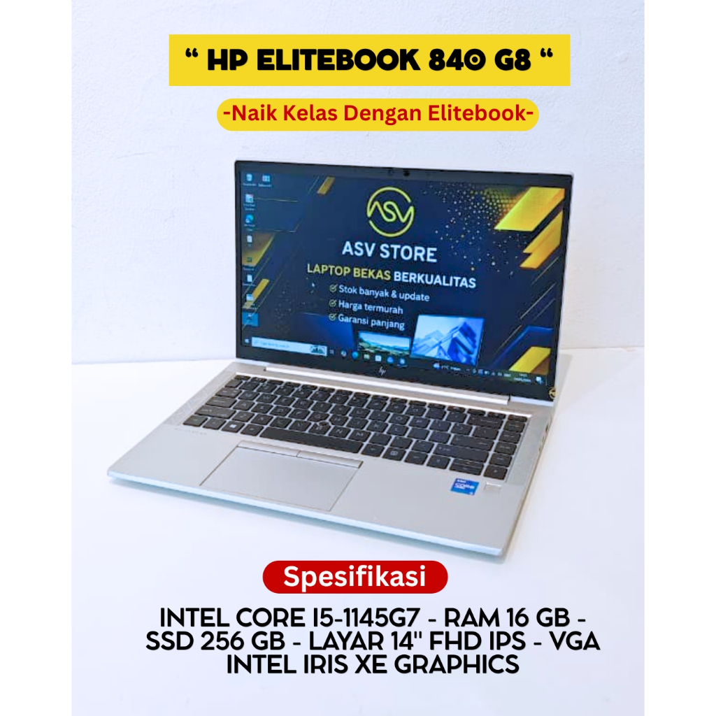 HP ELITEBOOK 840 G8 CORE I5 1145G7 RAM 16GB SSD 256GB 14 INCH LAPTOP ULTRABOOK RINGAN MULTITASKING O