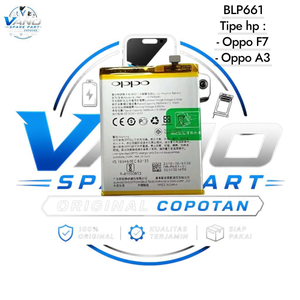 BATERAI BATRE OPPO A3 / F7 BATRE OPPO BLP661 ORIGINAL COPOTAN
