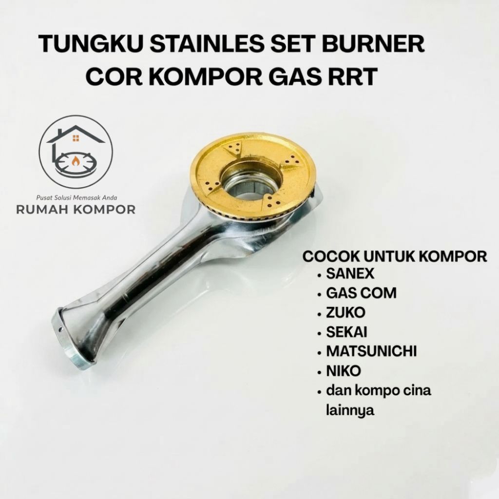 TUNGKU / CEROBONG STAINLESS KOMPOR UNIVERSAL SET BURNER COR / KOMPOR ZUKO / KOMPOR GAS 2 TUNGKU
