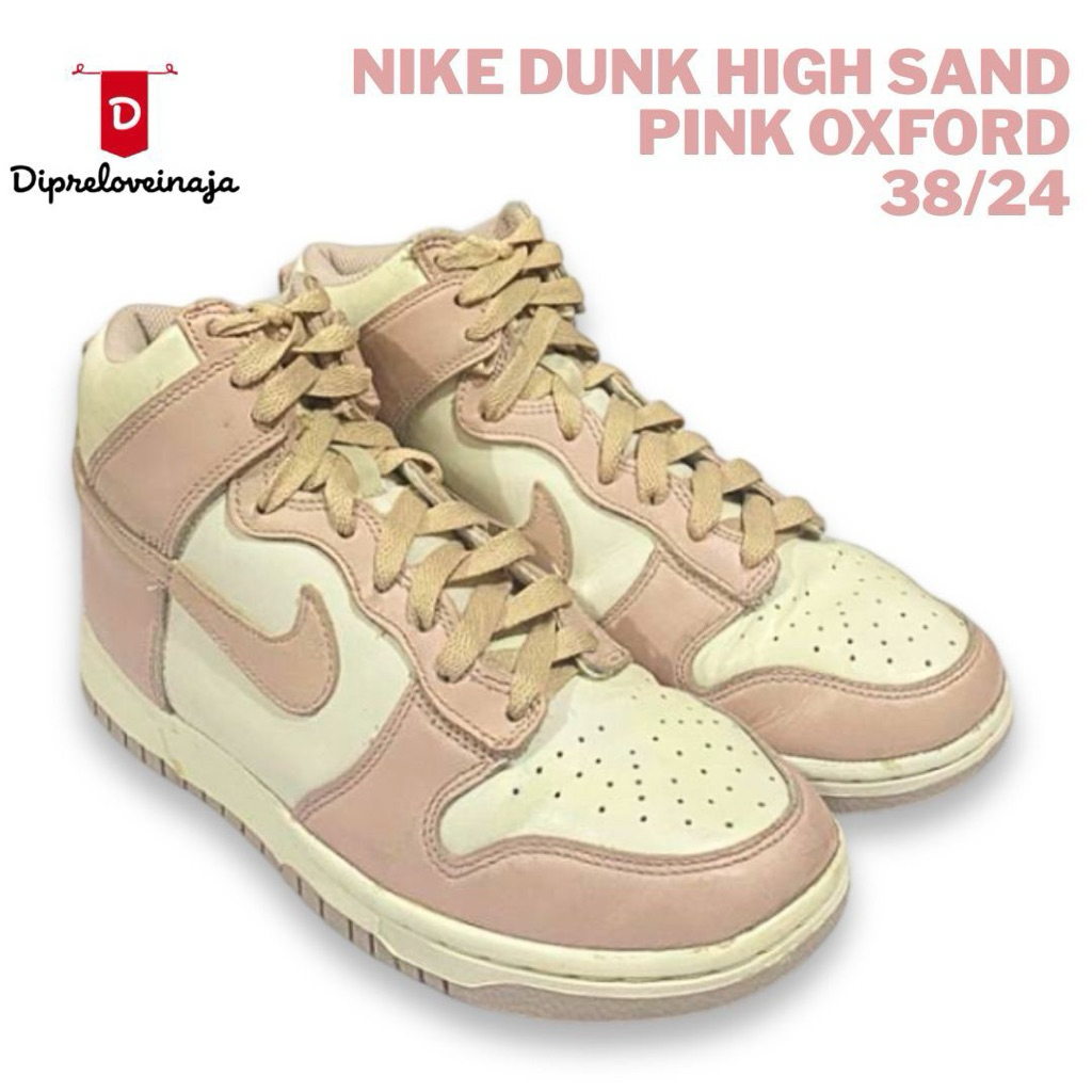 NIKE DUNK HIGH SAND PINK OXFORD SIZE 38/24 PRELOVED DPLA0414