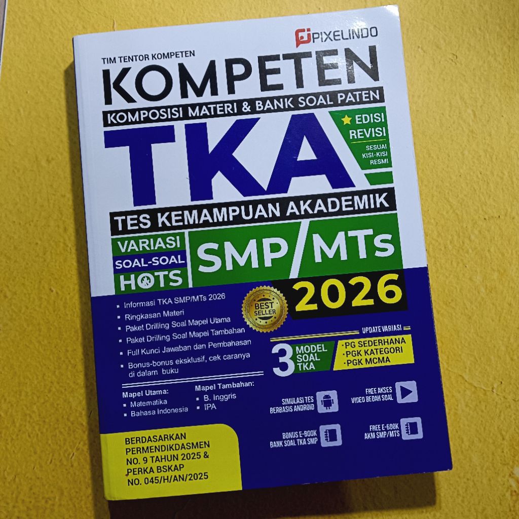 BUKU KOMPETEN TKA SMP 2026 TES KEMAMPUAN AKADEMIK SMP/MTS EDISI REVISI PIXELINDO[ORI PRELOVED]