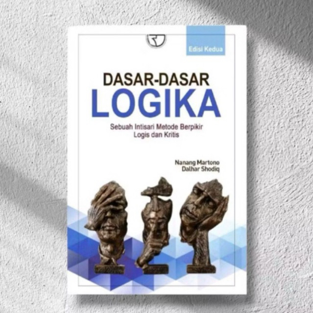 Dasar-dasar Logika By Nanang Martono