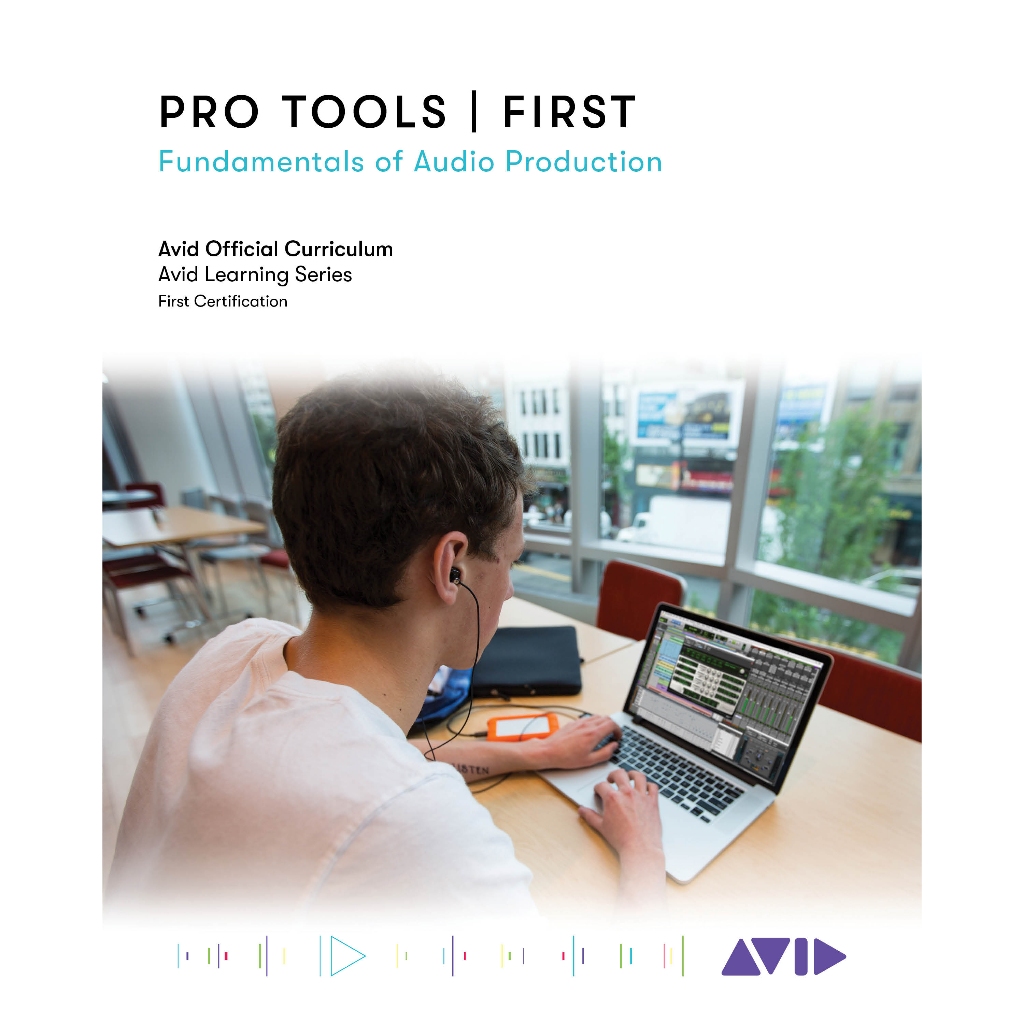 Avid Technology - Pro Tools _ First_ Fundamentals of Audio Production