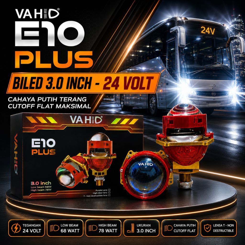 Vahid E10 Plus 24 Voltage - Lampu Biled Projector Ukuran 3 inch | Biled Vahid E10 Plus 24 Volt Untuk