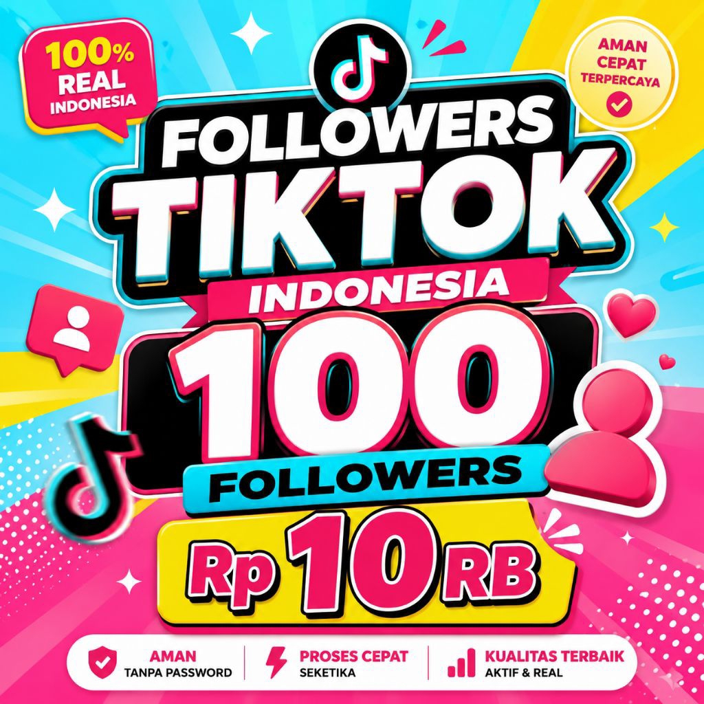 Followers TikTok Indonesia Aktif Real | Tambah Followers Aman Tanpa Password | Bonus Melimpah | Fast