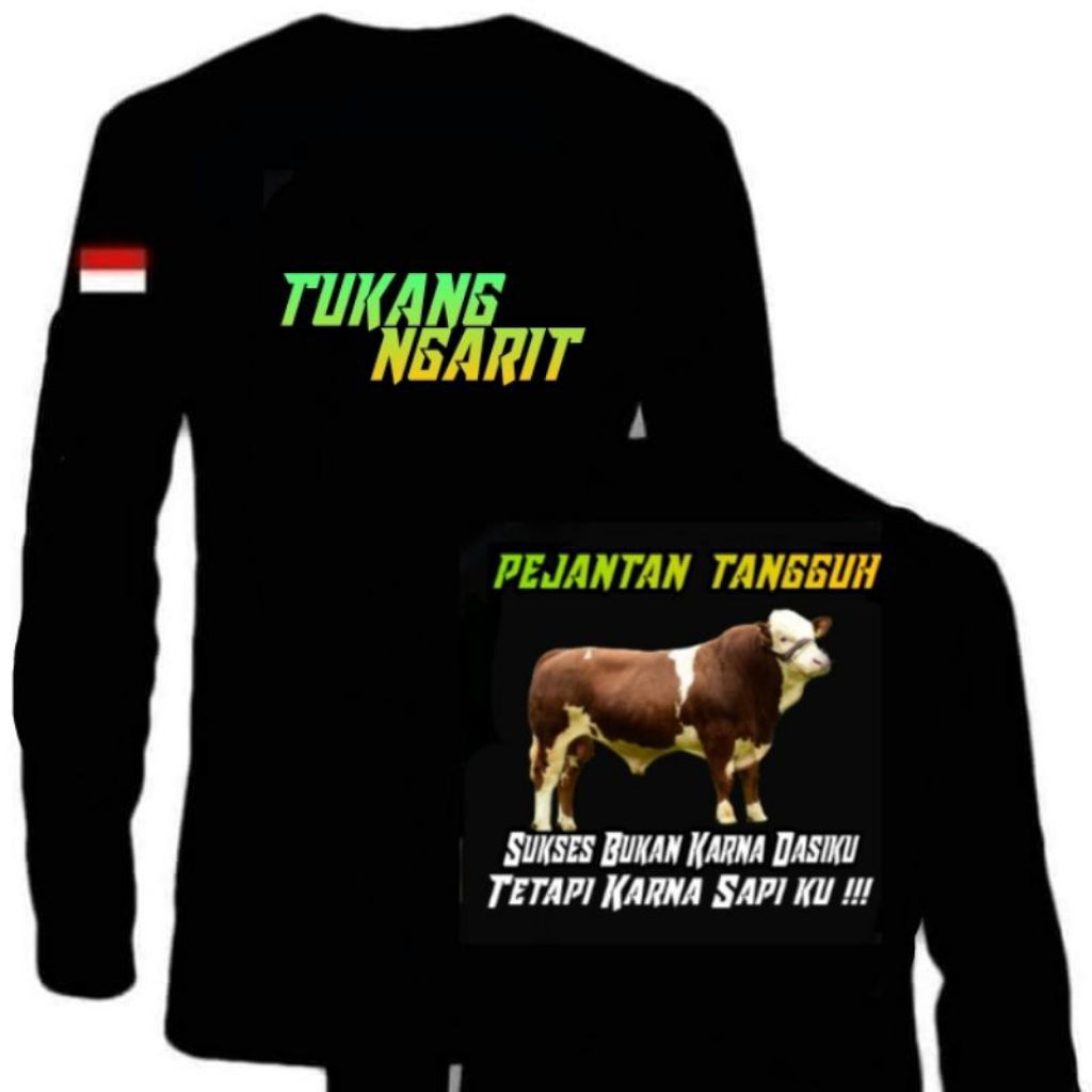 KAOS LENGAN PANJANG TUKANG NGARIT PEJANTAN TANGGUH
