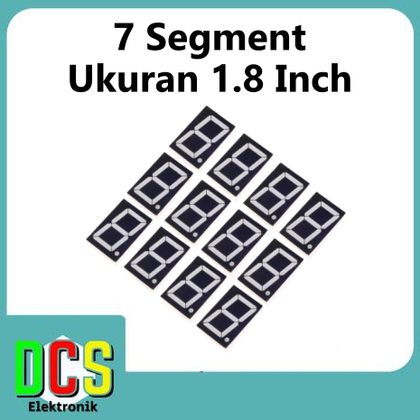 7 segment 1.8 inch / 1,8 Inch Common Anode / Anoda