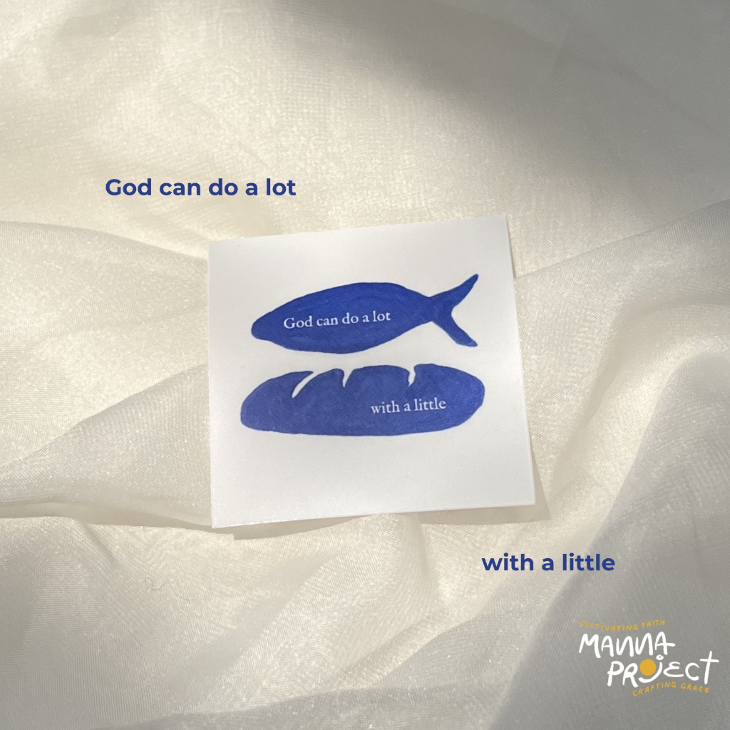 God Can Do A Lot | Five Loaves Two Fish | Sticker Ayat Alkitab | Manna Project