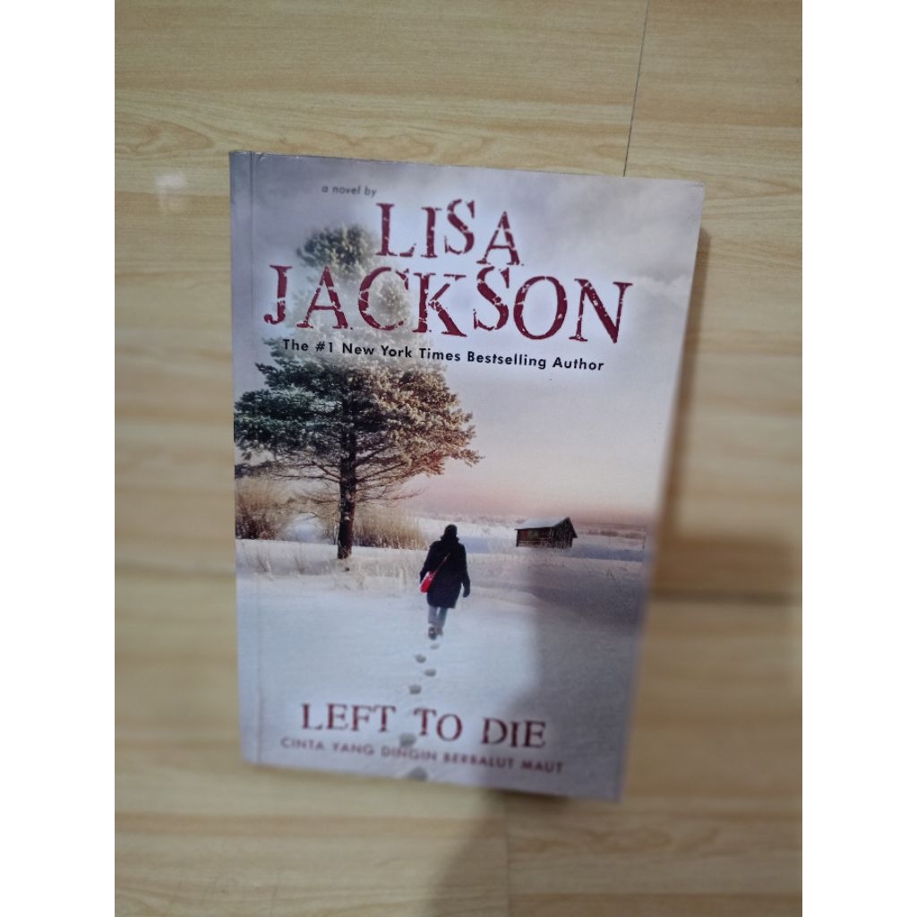 LEFT TO DIE by Lisa jackson