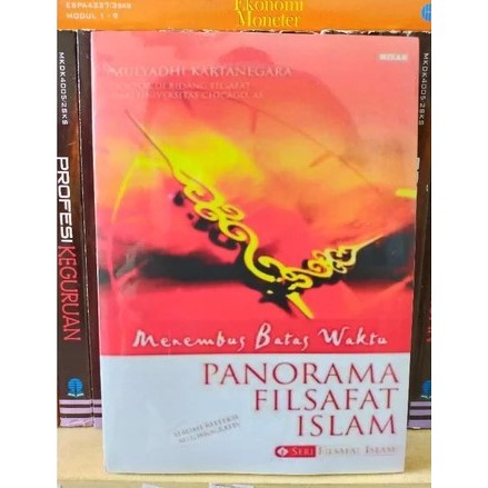 Menembus Batas Waktu Panorama Filsafat Islam - Mulyadhi Kartanegara - NR