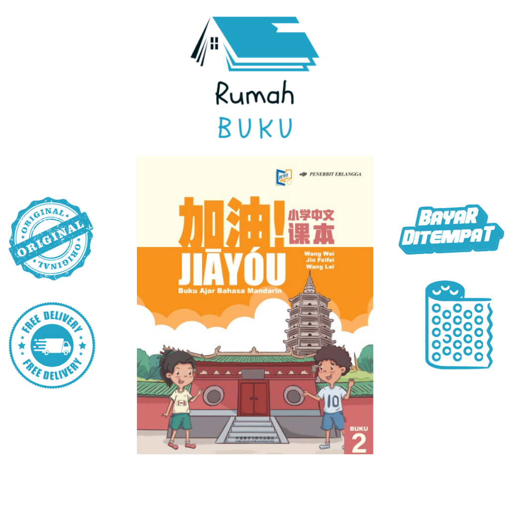 JIAYóU BUKU AJAR BAHASA MANDARIN: BUKU 2 by ERLANGGA