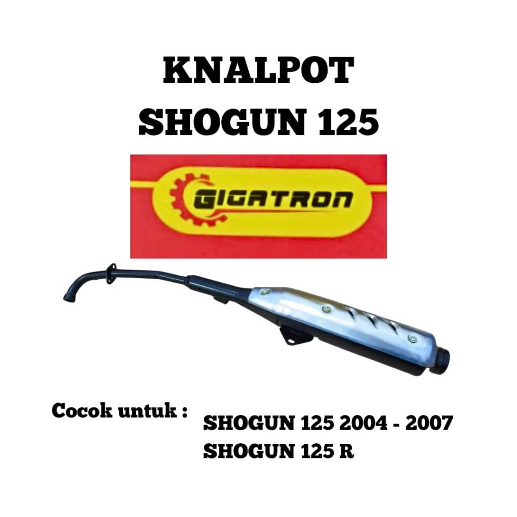 KNALPOT SHOGUN 125 2004 2005 2006 2007 / SHOGUN 125 R GIGATRON