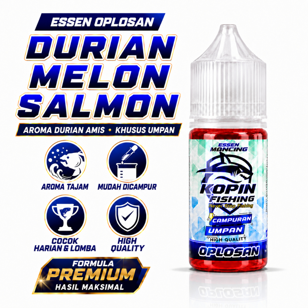 Essen Oplosan DURIAN MELON SALMON Bikin Umpan Tambah Gacor 15ml/30ml KOPIN FISHING