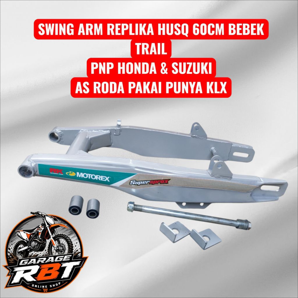 SWING ARM REPLIKA HUSQ PANJANG 60CM BEBEK RBT GTX TAKSIGABAH PNP BLADE REVO KARISMA SUPRA C70 SMASH 