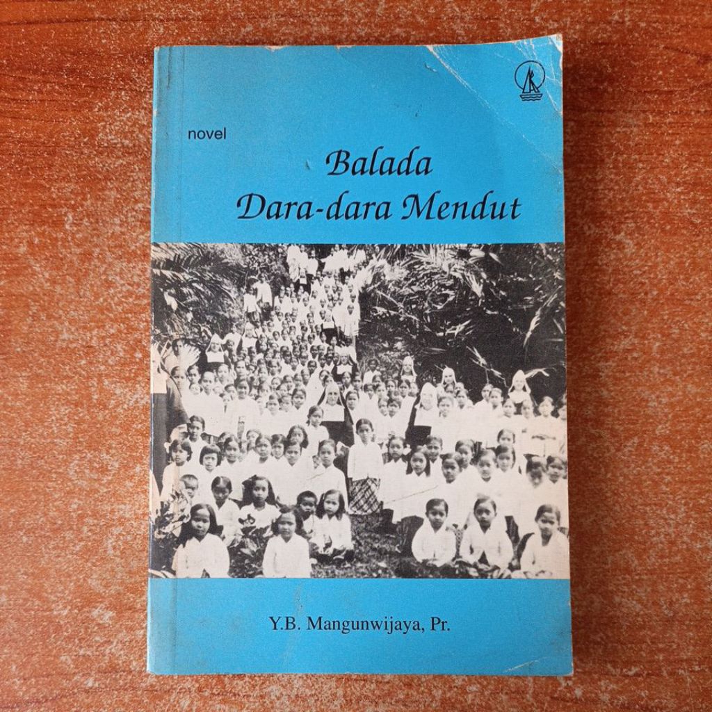 NOVEL BALADA DARA DARA MENDUT oleh YB MANGUNWIJAYA