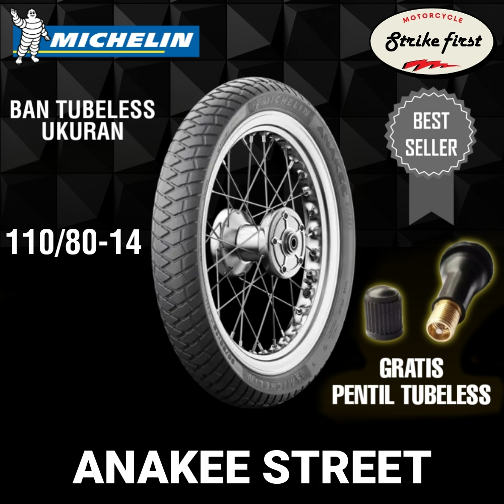MICHELIN ANAKEE STREET UNTUK MOTOR MATIC RING 14 UKURAN 110/80-14 TUBELESS BAN MICHELIN DUAL PURPOSE