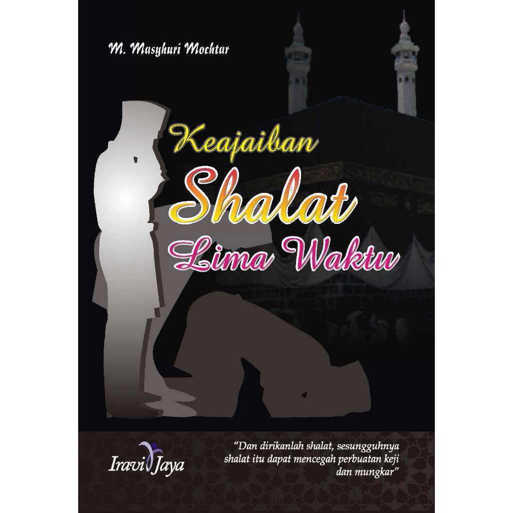 Keajaiban Sholat Lima Waktu