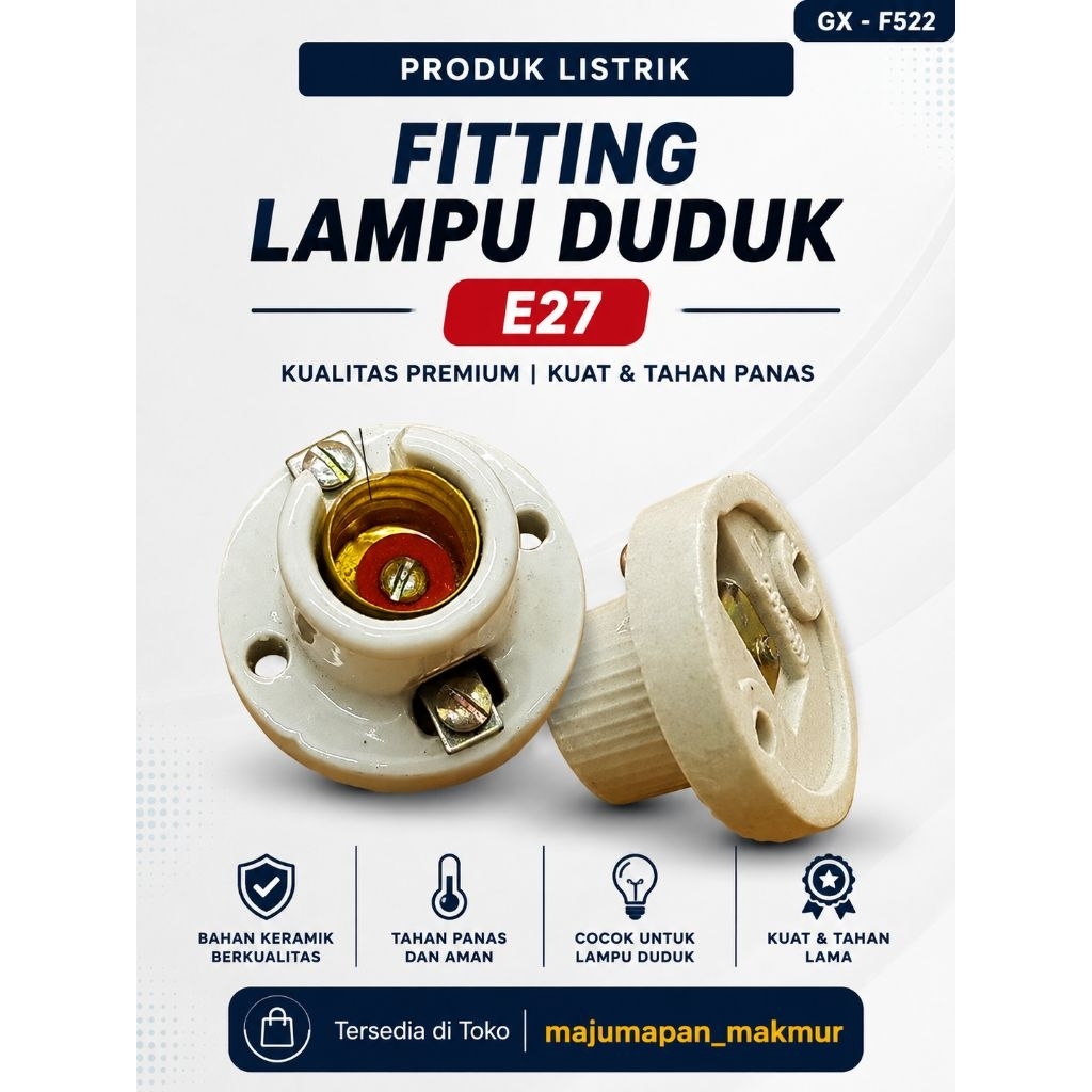 Fitting Duduk E27 , Fitting Lampu Duduk, Dudukan Bohlam , Soket Lampu Duduk