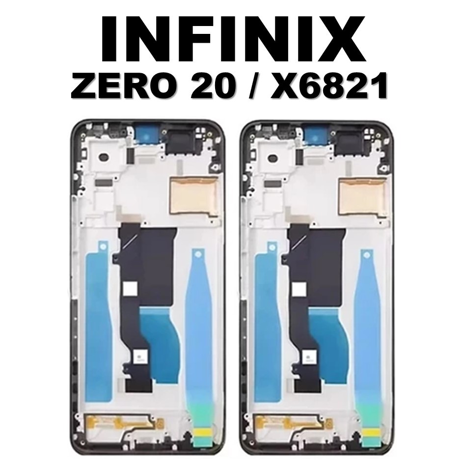 FRAME LCD INFINIX ZERO 20 / X6821 TULANGAN LCD / DUDUKAN LCD ORIGINAL 100%