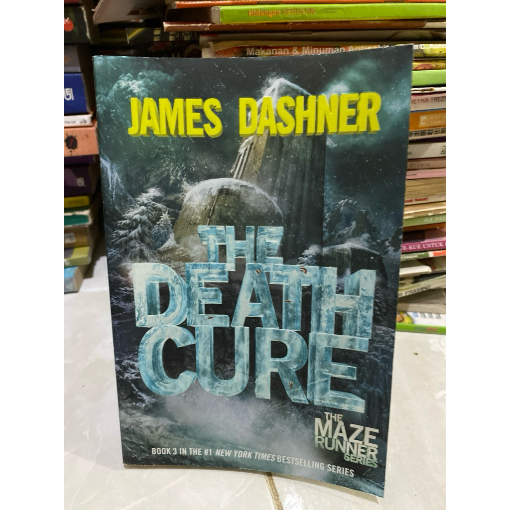 THE DEATH CURE JAMES DASHNER THE MAZE RUNNER SERIES ENGLISH