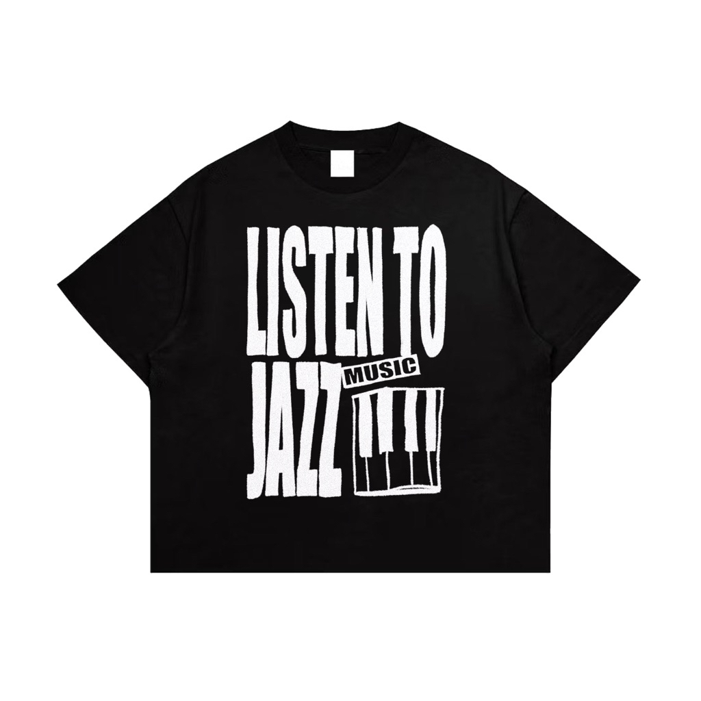 listen to jazz music Tshirt Kaos