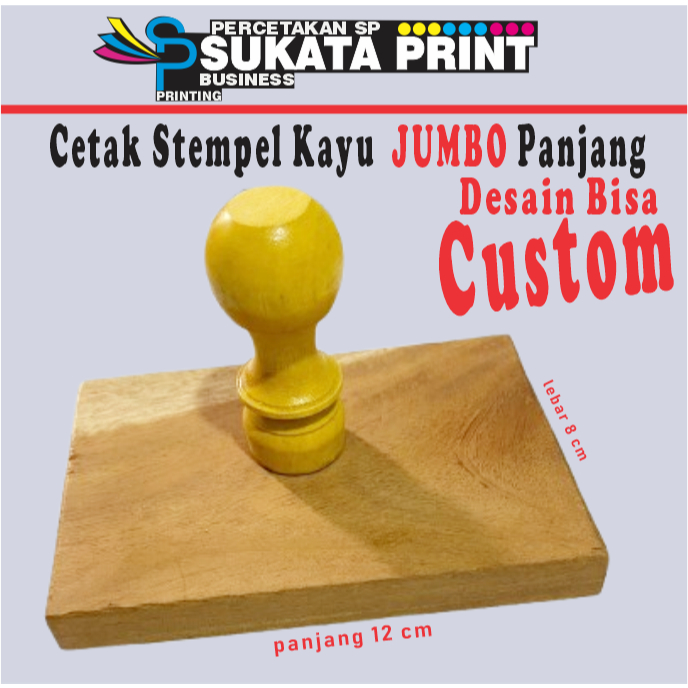 Stempel Kayu Jumbo Besar Ukuran 12x8 cm desain custom Cetak stempel Jumbo