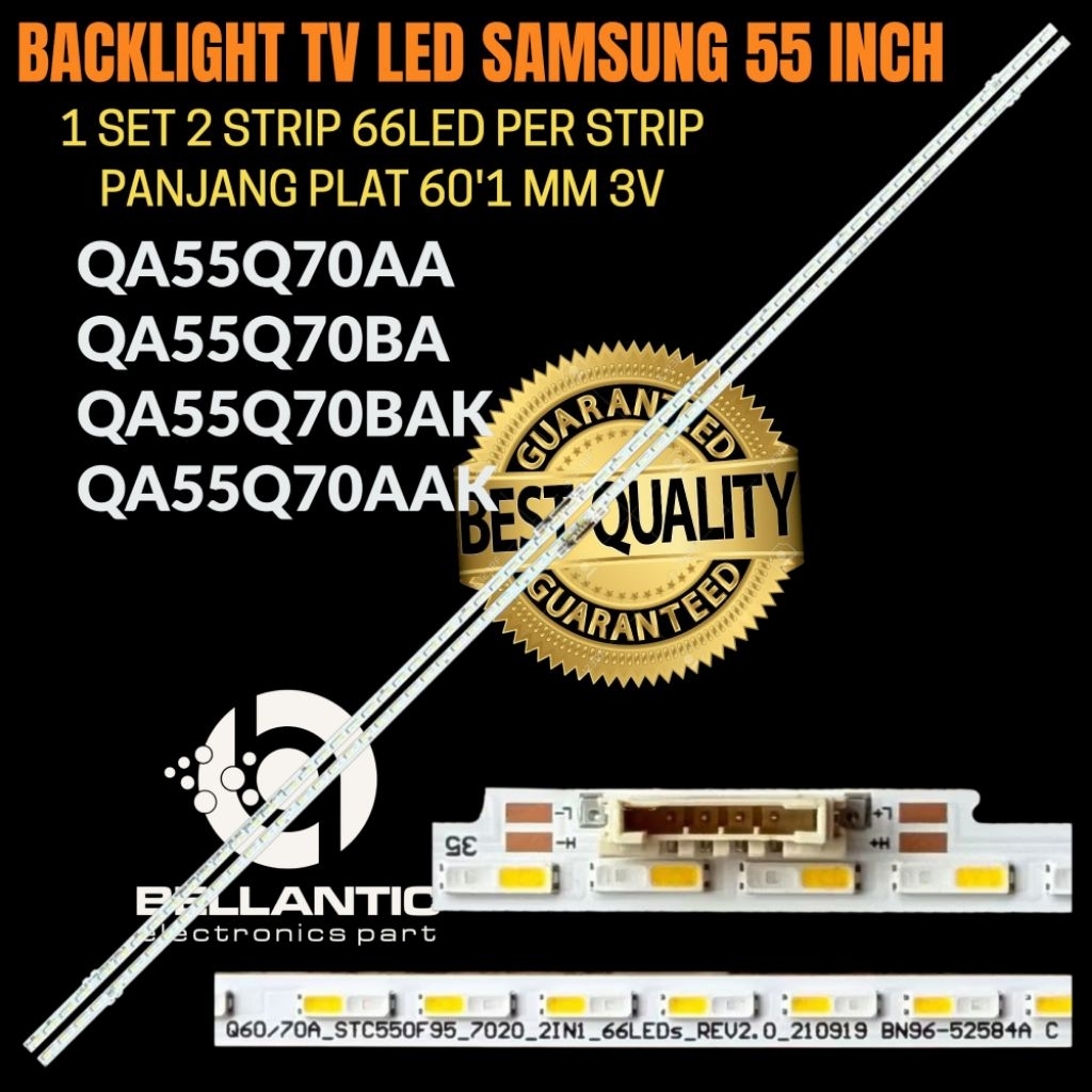 BACKLIGHT TV LED SAMSUNG 55 INCH QA55Q70AA-QA55Q70BA- QA55Q70BAK- QA55Q70AAK BACKLIGHT TV LED SAMSUN