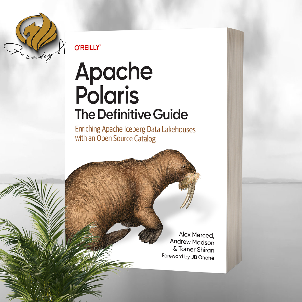 Apache Polaris The Definitive Guide