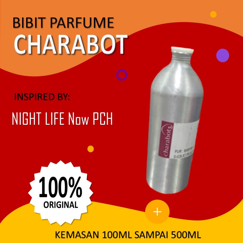 Bibit Parfume PCH NIGHT LIFE