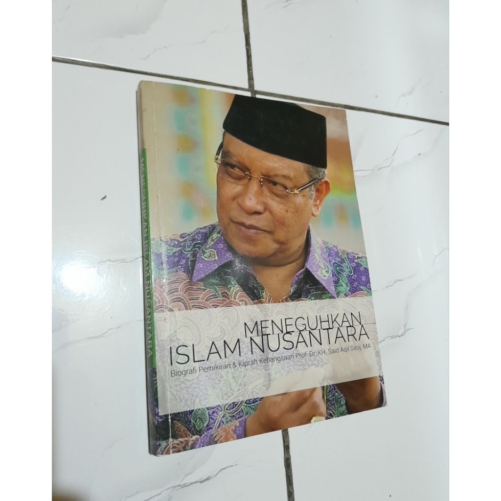 buku KH.SAID AQIL SIROJ