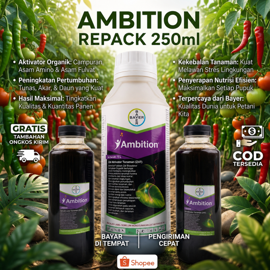 Ambition Bayer Repack 250ml ZAT Aktivator Tanaman – Perangsang Tunas Bunga Buah Booster Tanaman