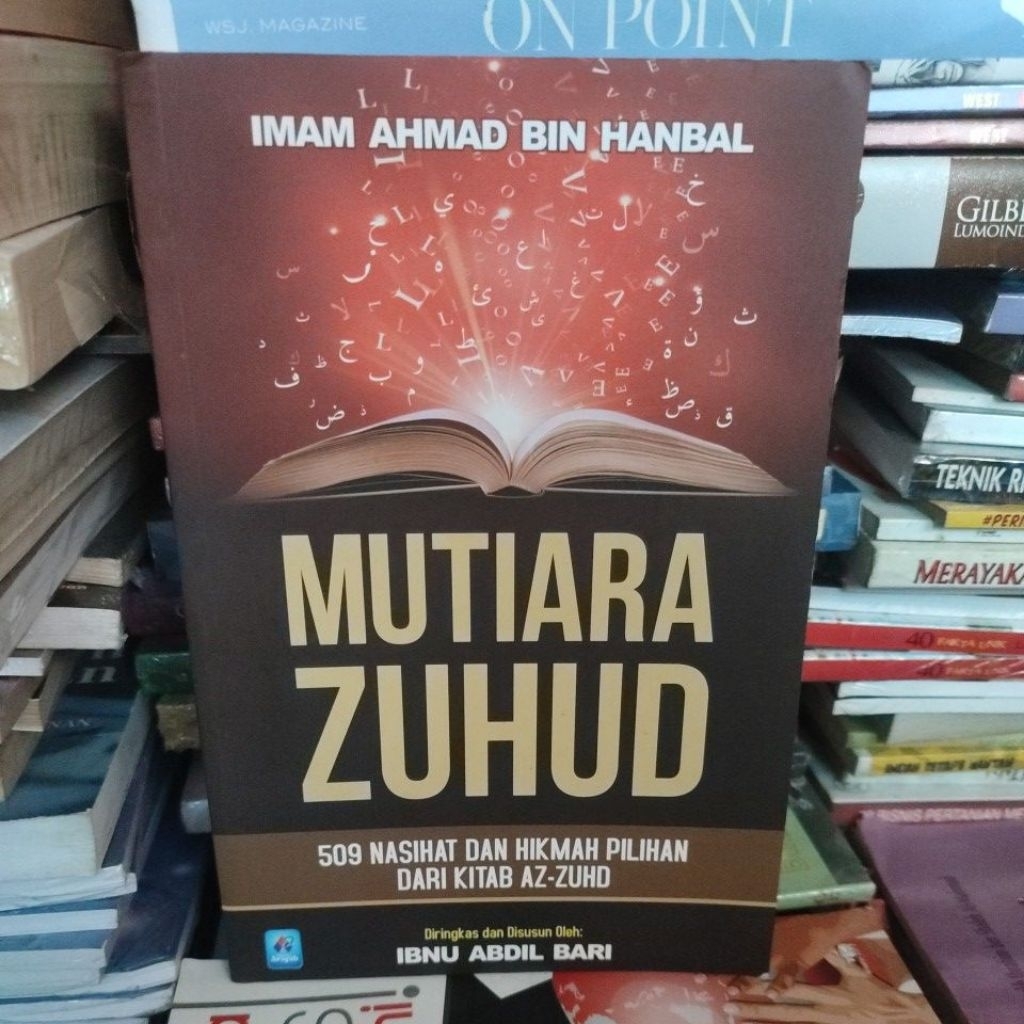 mutiara zuhud 509 nasihat dan hikmah pilihan dari kitab Az-Zuhd. rd1a