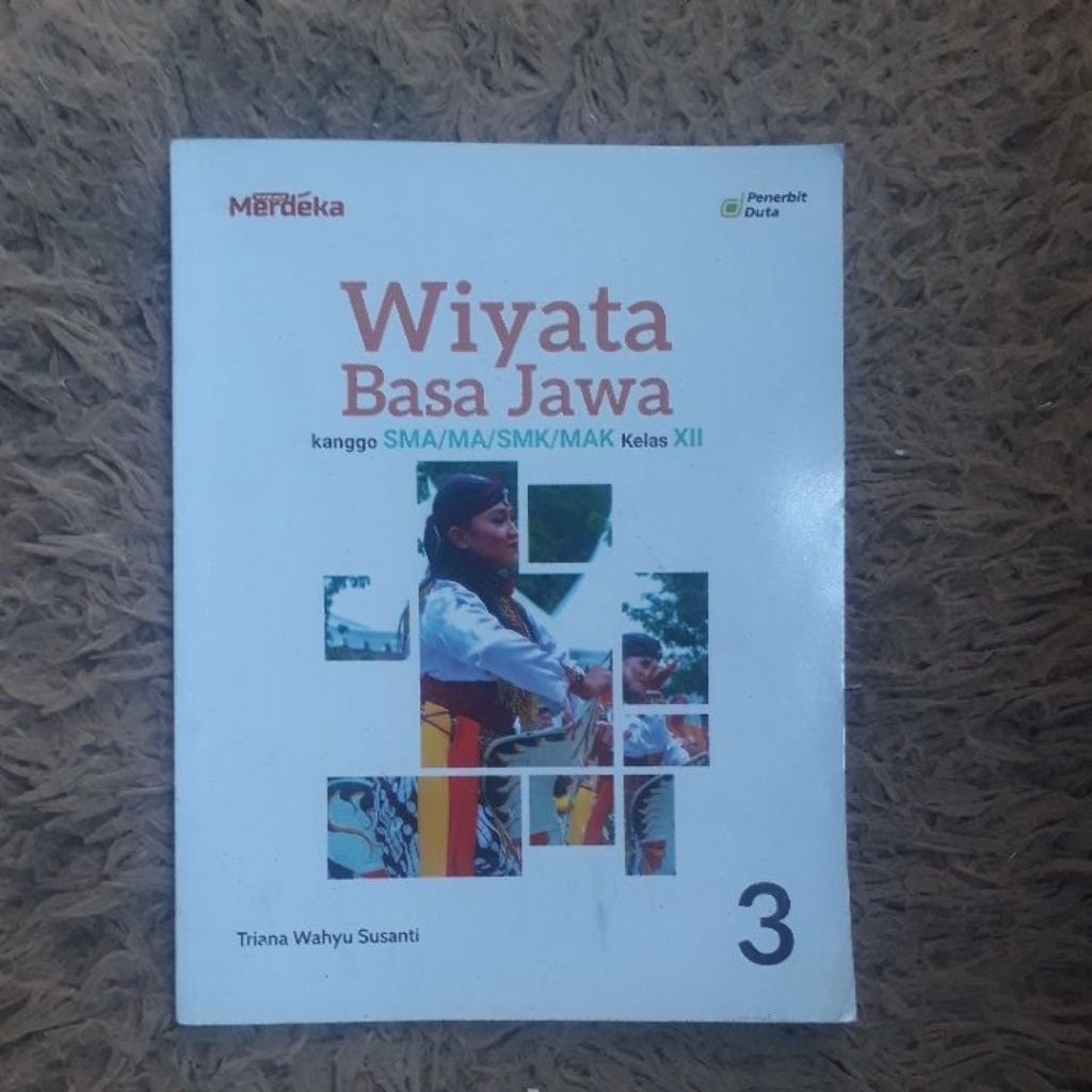 Wiyata Basa Jawa Kanggo SMA/ MA/ SMK/ MAK Kelas XII