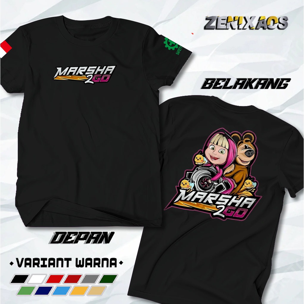ZENIXAOS - BAJU ATASAN REMAJA - MARSHA 2 GO - MARSHA AND THE BEAR - KAOS RACING - TSHIRT UNISEX NEW