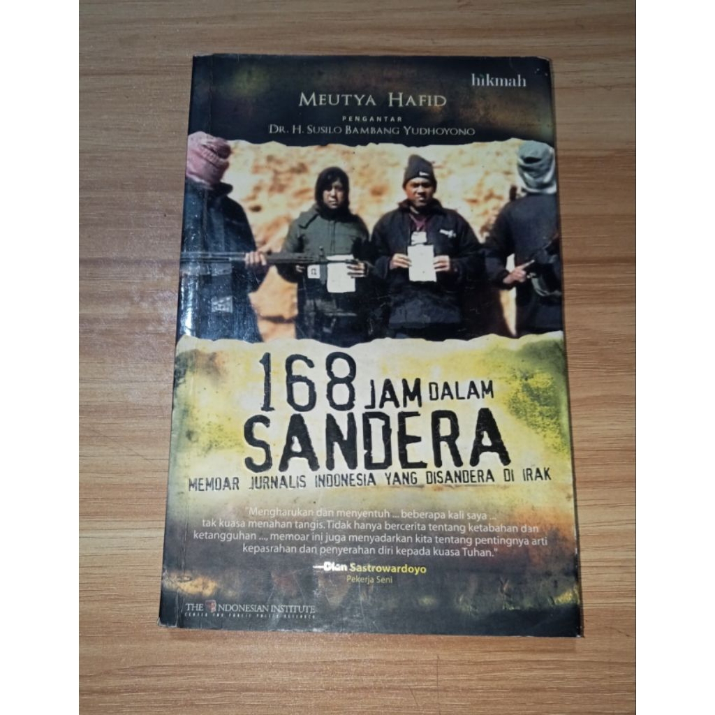 Buku 168 Jam Dalam Sandera Meutya Hafid Memoar Jurnalis Indonesia Disandera Di Irak Original