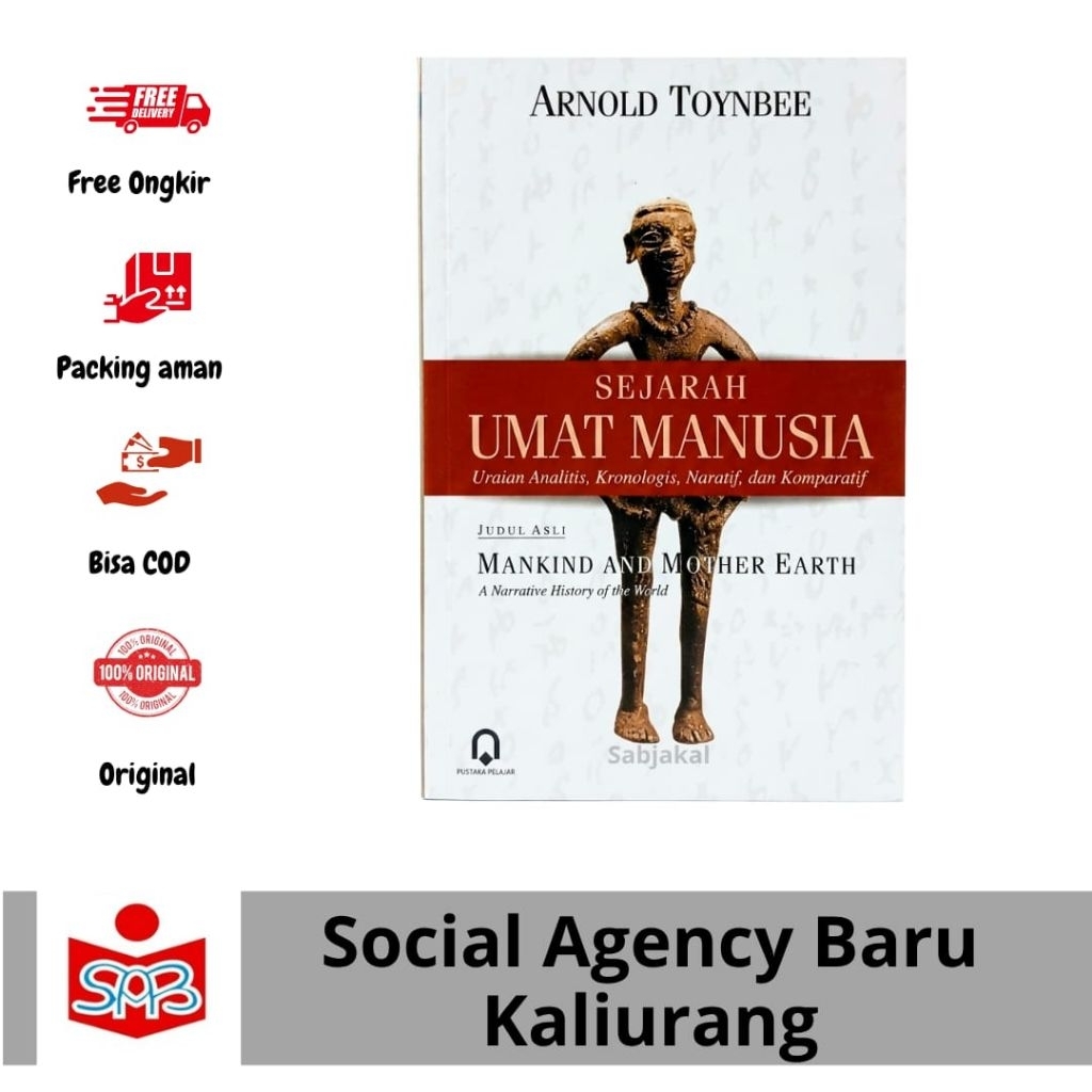 Sejarah Umat Manusia - Arnold Toynbee