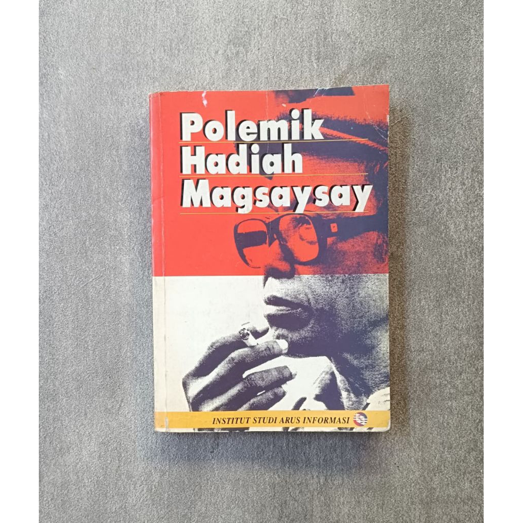 Buku Langka Polemik Hadiah Magsaysay - AS Laksana