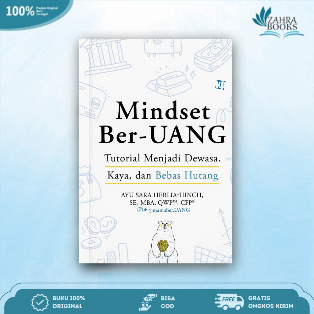 Buku Mindset Ber-Uang; Tutorial Kaya, Dewasa, Bebas Hutang - Agro