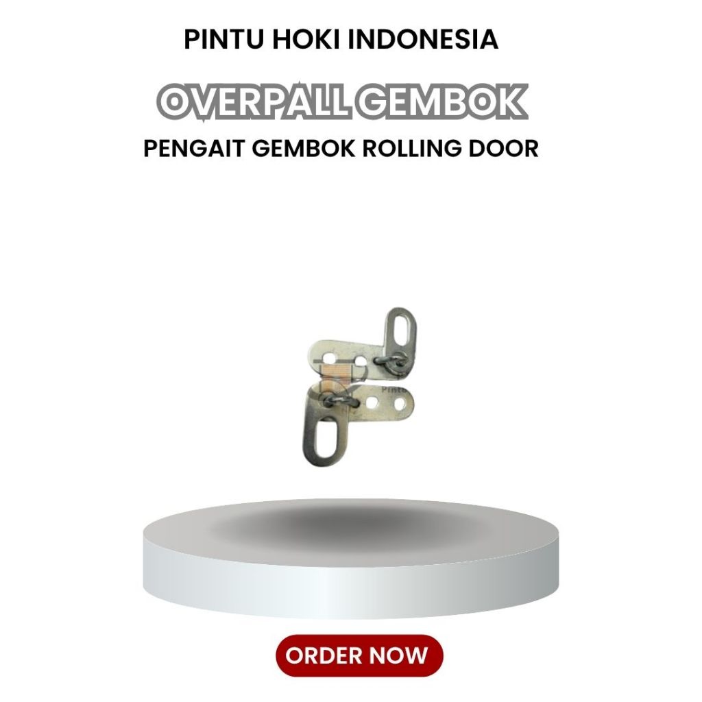Overpal Gembok Rolling Door | Pengait & Pengunci Gembok Rolling Door Kuat Anti Karat | Klotok Kuncia