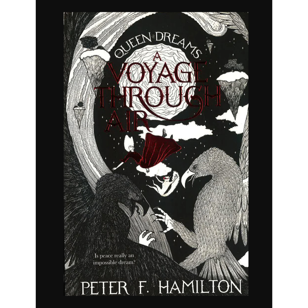 Fantasi | A Voyage Through Air (The Queen Of Dreams, Bk. 3) | Peter F. Hamilton - Pan Macmillan (Sof