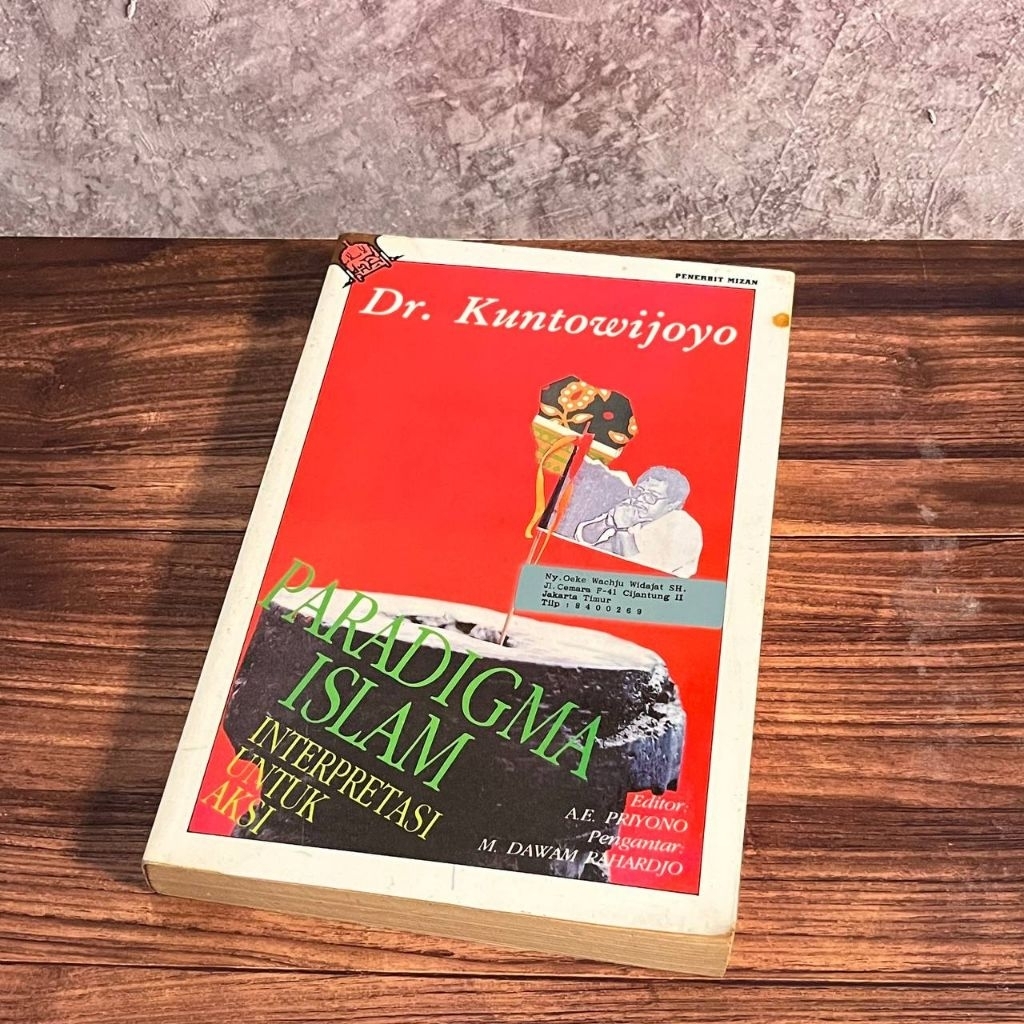 [Buku, Original] Paradigma Islam Interpretasi untuk Aksi - Kuntowijoyo