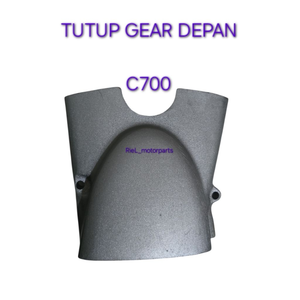Tutup Gear Depan C700 / C 700 cover gigi penutup