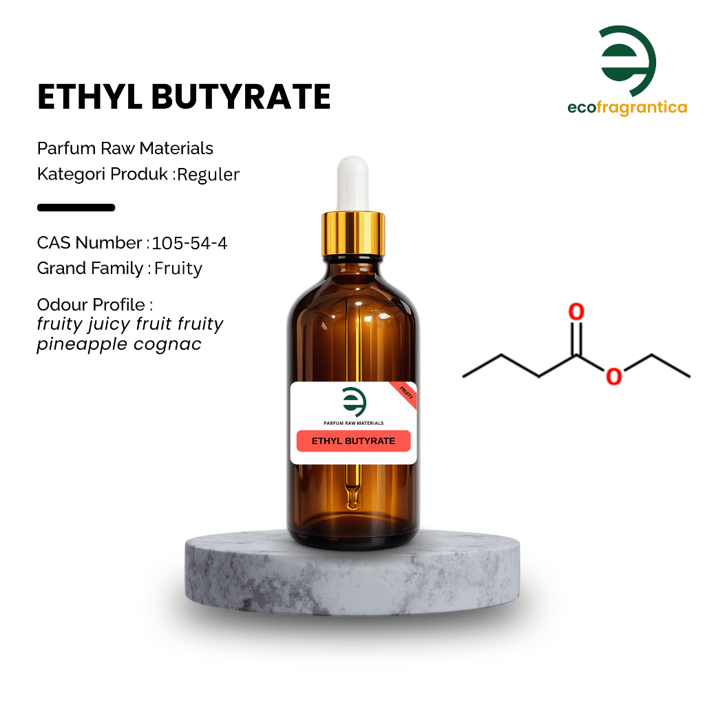 Ecofragrantica - Ethyl Butyrate - Aromachemical