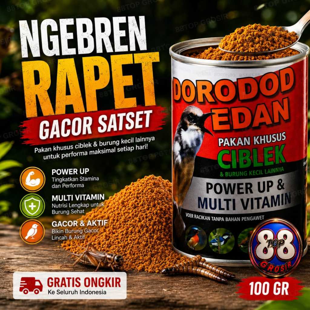 DORODOD EDAN CIBLEK VOER HALUS PAKAN BURUNG CIBLEK