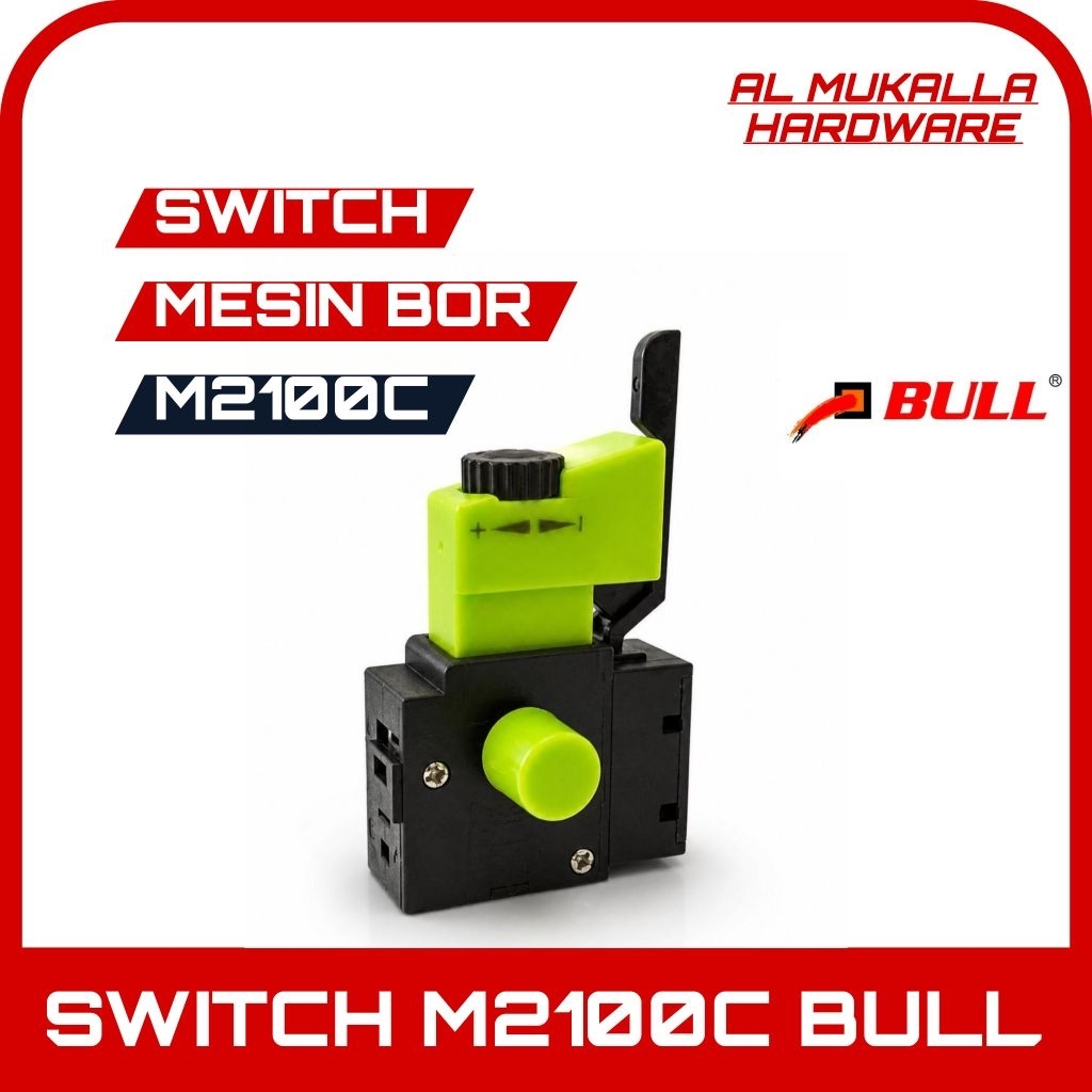 BULL Switch M2100C Untuk Mesin Bor Modern 10mm - Sakral Mesin Bor 10mm Bolak Balik