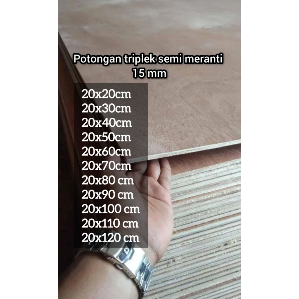 POTONGAN Triplek semi meranti 15mm 20cm lengkap