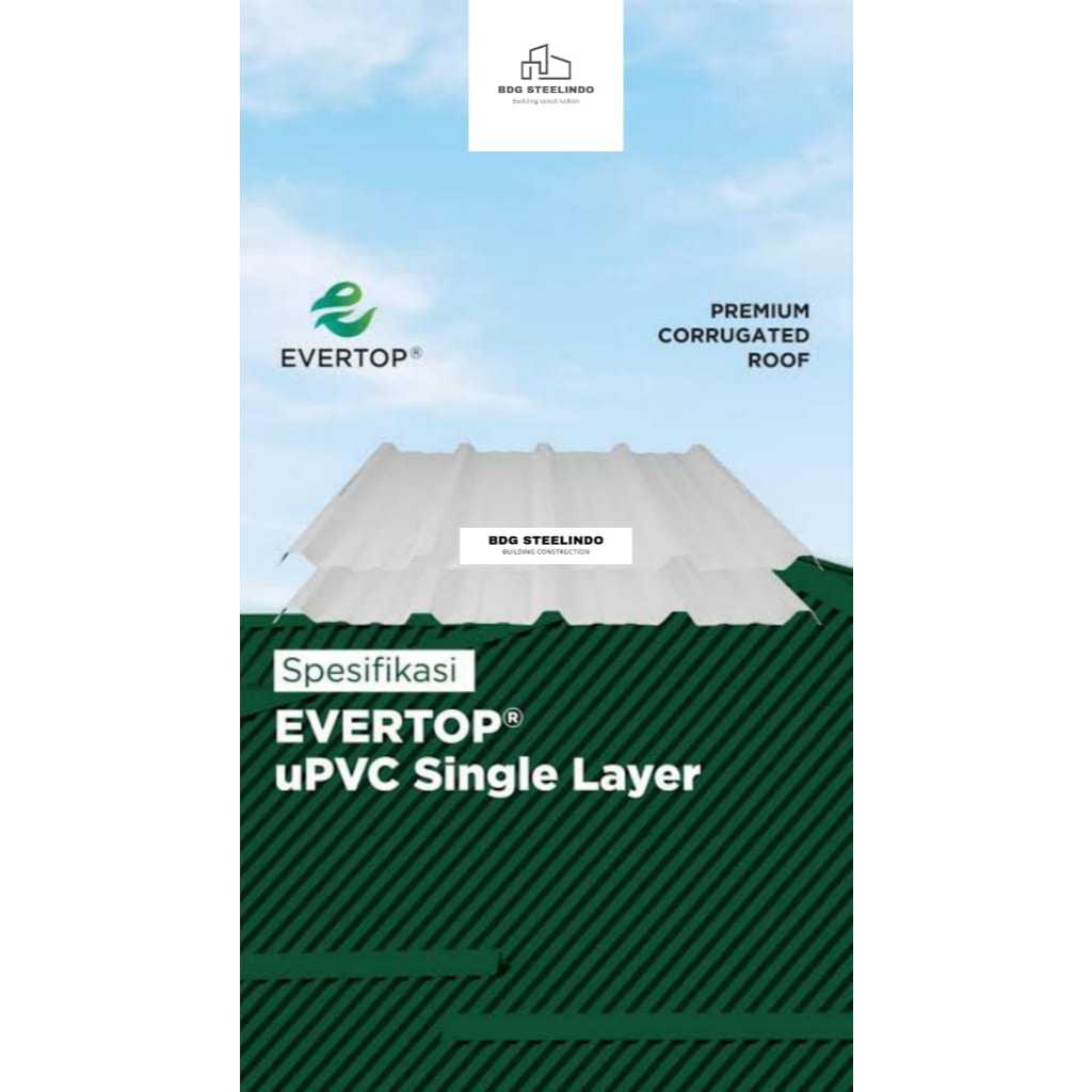 EVERTOP ( setara ALDERON RS 1000) ATAP UPVC SINGLE LAYER LEBAR 1 METER