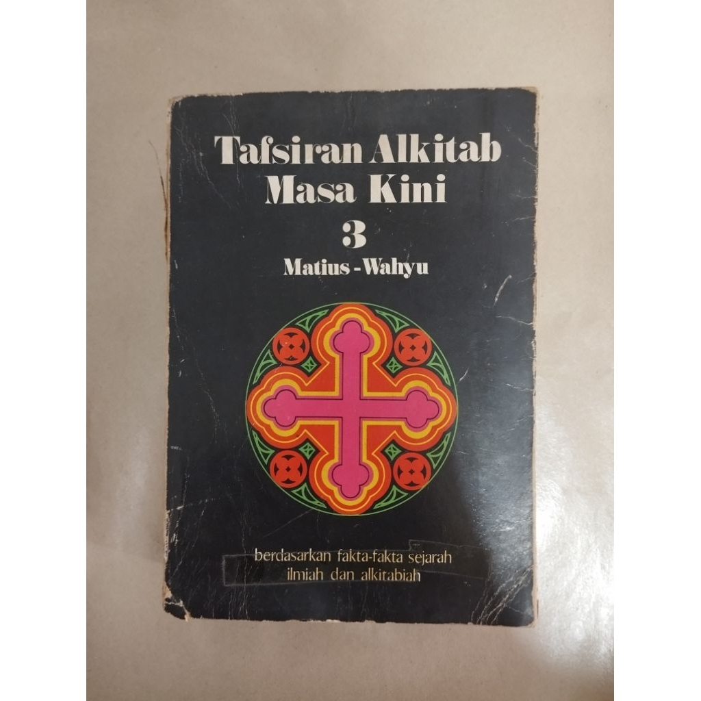 Tafsiran Alkitab Masa Kini 3 Matius-Wahyu