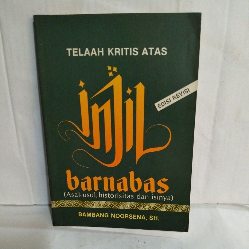 TELAAH KRITIS ATAS INJIL BARNABAS